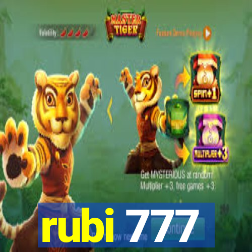 rubi 777